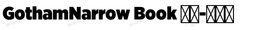GothamNarrow Book 常规字体转换